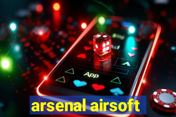 arsenal airsoft